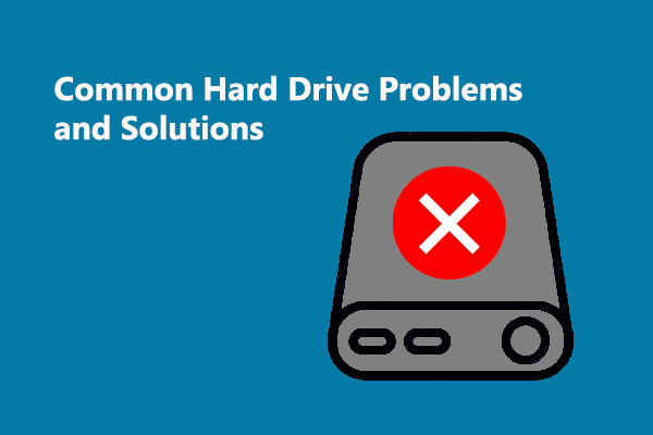 Common Hard Drive Problems and Solutions You Should Know