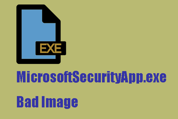 Gambar Buruk MicrosoftSecurityApp.exe: Apa Artinya & Bagaimana Cara Memperbaikinya?