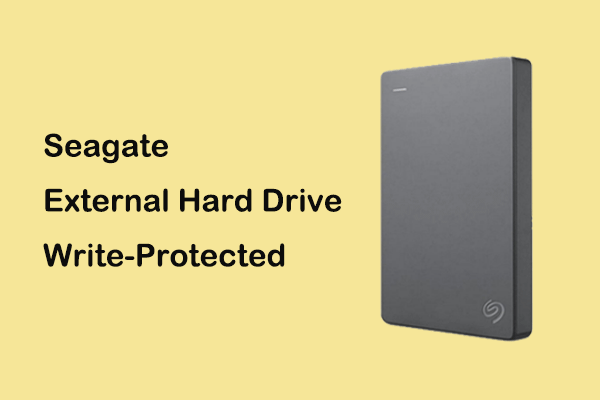 How to Fix Seagate External Hard Drive Write-Protected