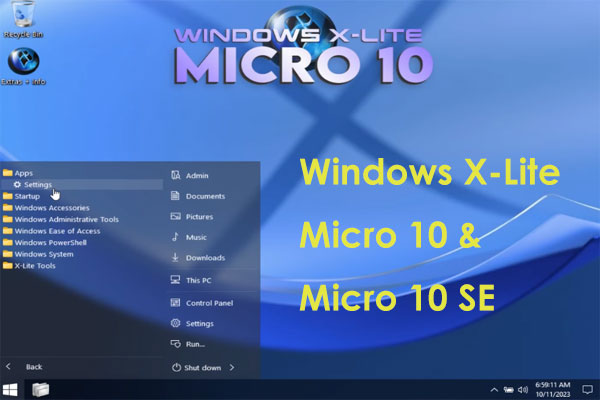 What’s Windows X-Lite Micro 10/Micro 10 SE? Download & Install It!