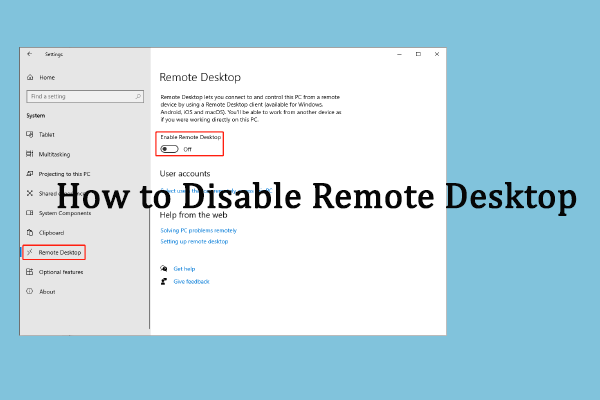 Four Practical Methods to Disable Remote Desktop on Windows