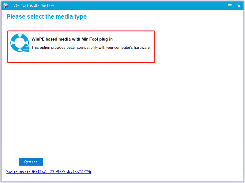 click WinPE-based media with MiniTool plug-in