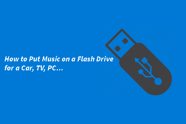 Panduan Langkah demi Langkah tentang Cara Memasukkan Musik ke Flash Drive