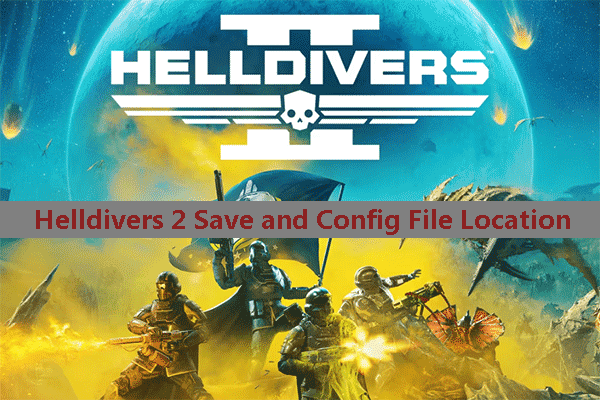 Helldivers 2 Save and Config File Location (PC, PS5, Steam)