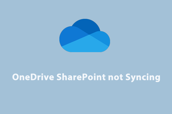 Bagaimana Memperbaiki OneDrive SharePoint Tidak Disinkronkan?