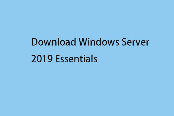 Unduh Gambar ISO Esensial Windows Server 2019