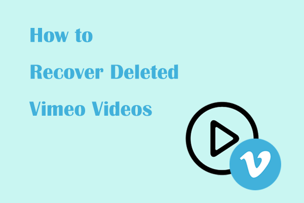 How to Recover Deleted Vimeo Videos & Video Loss Prevention