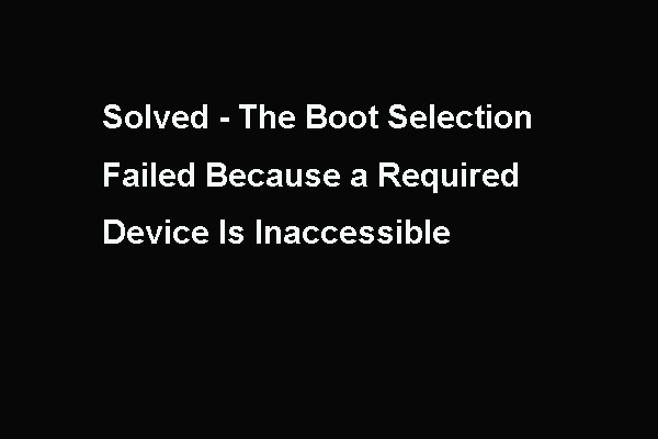 Solução: A seleção da inicialização falhou porque um dispositivo necessário está inacessível
