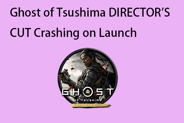 How to Fix Ghost of Tsushima DIRECTOR&rsquo;S CUT Crashing on Launch
