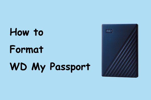 How to Format WD My Passport for Windows PC