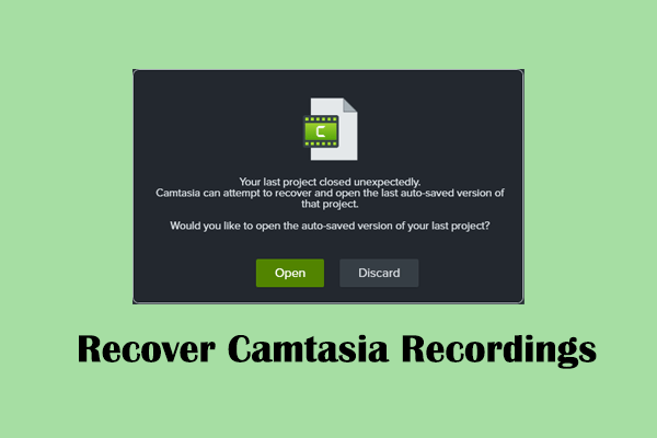 How to Recover Deleted or Unsaved Camtasia Recordings?