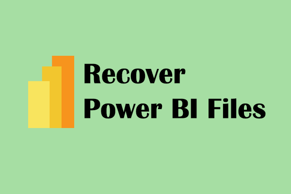 Bisakah Anda Memulihkan File Power BI yang Tidak Disimpan/Dihapus?  Ya!