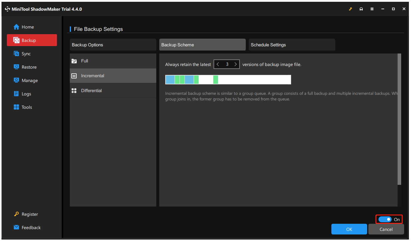 turn on the Backup Scheme feature