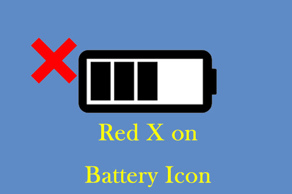 Red X on Battery Icon on Windows | Full Guide