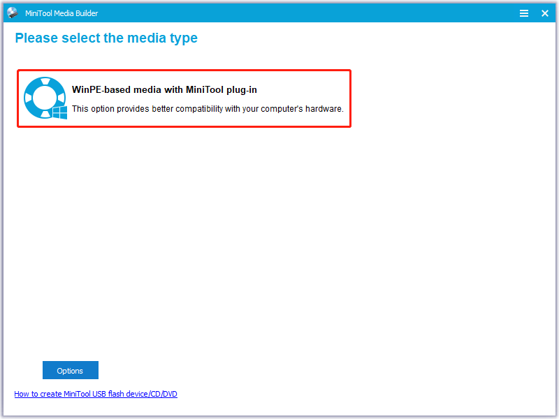pilih media berbasis WinPE dan plug-in MiniTool