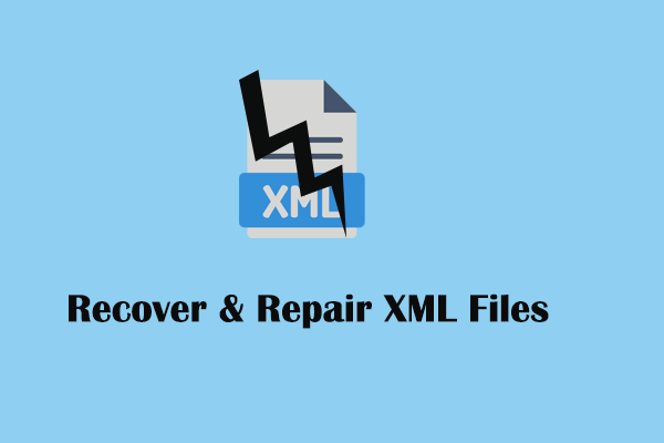 Ways to Recover &amp; Repair XML Files Online/on Windows