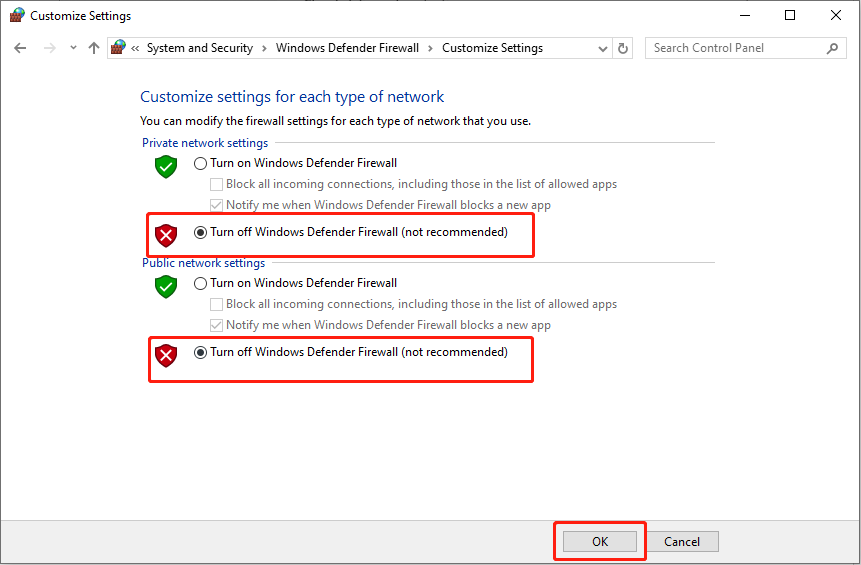 tick Turn off Windows Defender Firewall and click OK