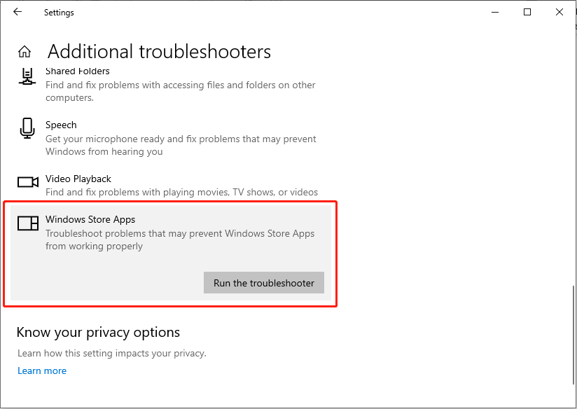 click Run the troubleshooter under Windows Store Apps