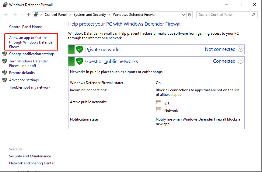 choose Allow an app or feature through Windows Defender Firewall