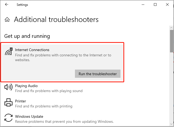 choose Run the troubleshooters to check the internet connection automatically by Windows