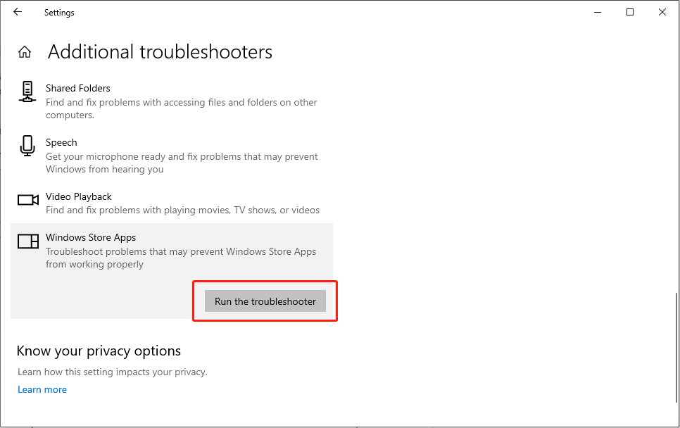 click Windows Store Apps and choose Run the troubleshooter