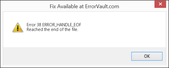 the detailed description of Error 38 ERROR_HANDLE_EOF