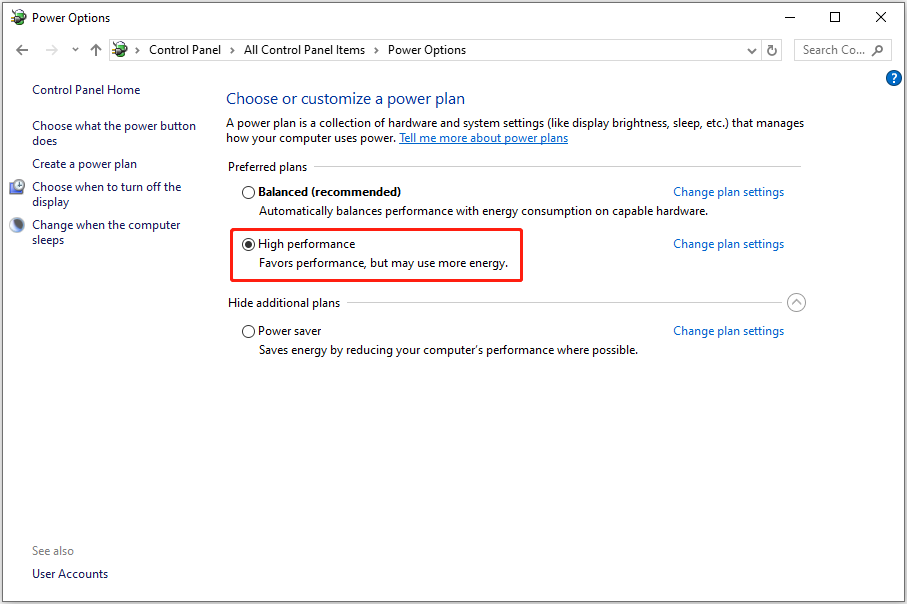 use the High performance mode in the Control Panel Power Options