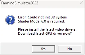 Farming Simulator 22 error could not init 3D system