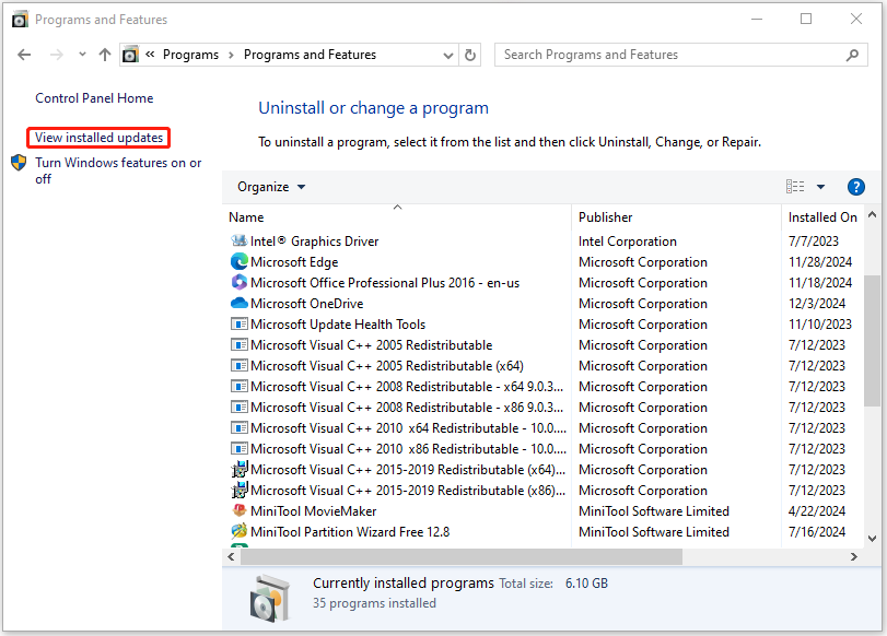 click View installed updates in the Programs and Features window