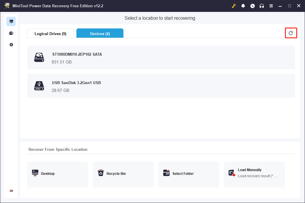 click Refresh to show your device in MiniTool Power Data Recovery
