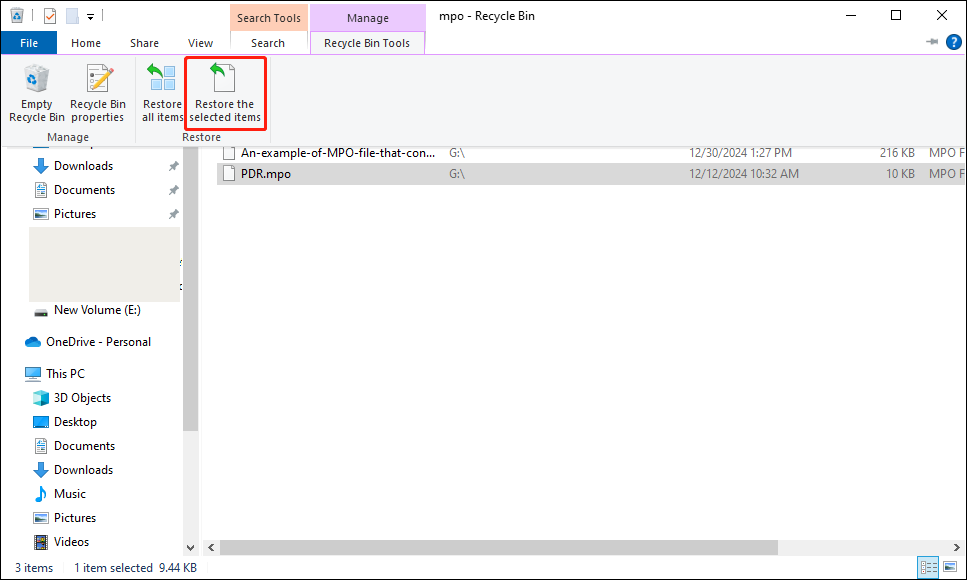 click Restore the selected items to recover deleted MPO files