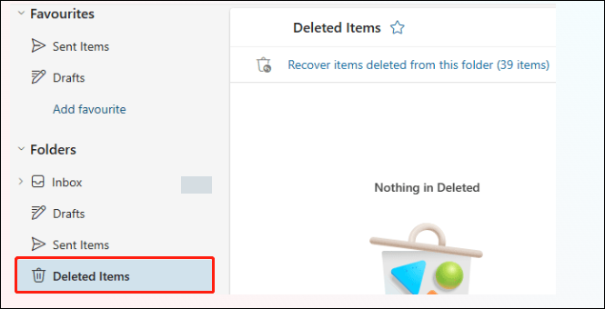 go to the Deleted Items folder to recover deleted emails