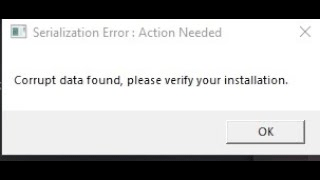 Serialization Error Action Needed