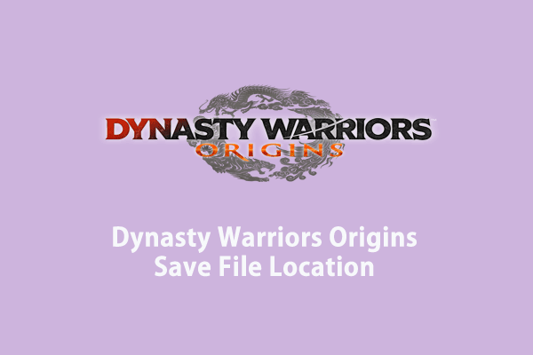 Dynasty Warriors Origins Save File Location & Not Saving Progress