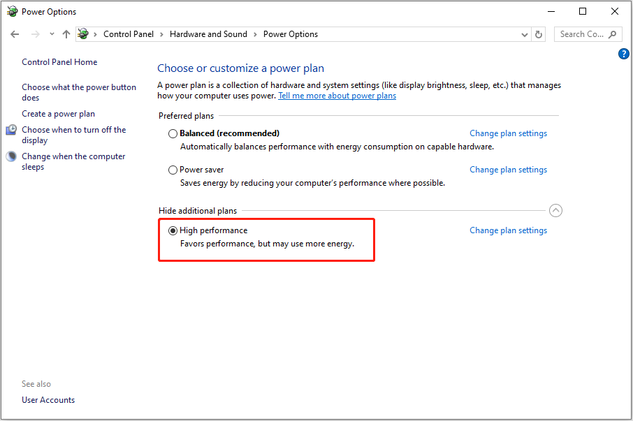 choose the High performance power plan from Power Options