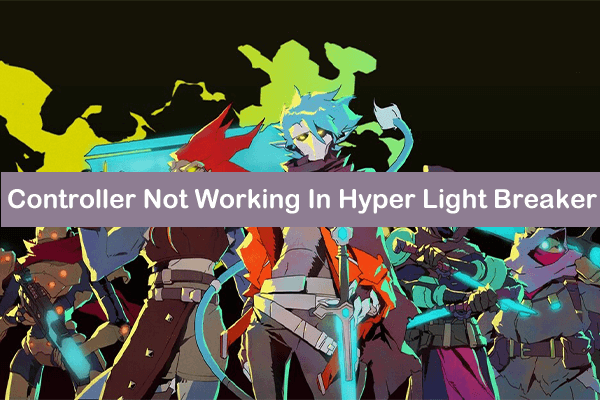 Hyper Light Breaker Controller Not Working: 4 Easy Ways