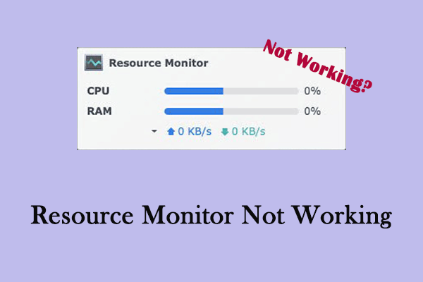 Guide on How to Fix Resource Monitor Not Working With Ease