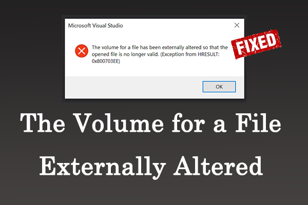 Fix the Volume for a File Externally Altered Error: Guide