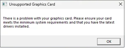 unsupported graphics card error message