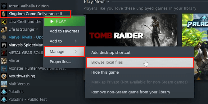 select Manage > Browse local files to locate the game files