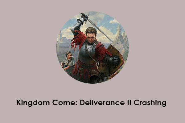 Fix Kingdom Come: Deliverance II Crashing/Stuck on Loading Screen
