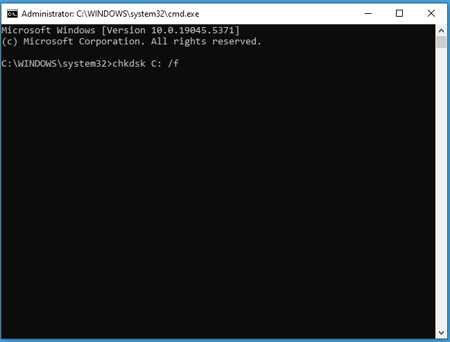 run chkdsk C: /f in Command Prompt to fix corrupted file system