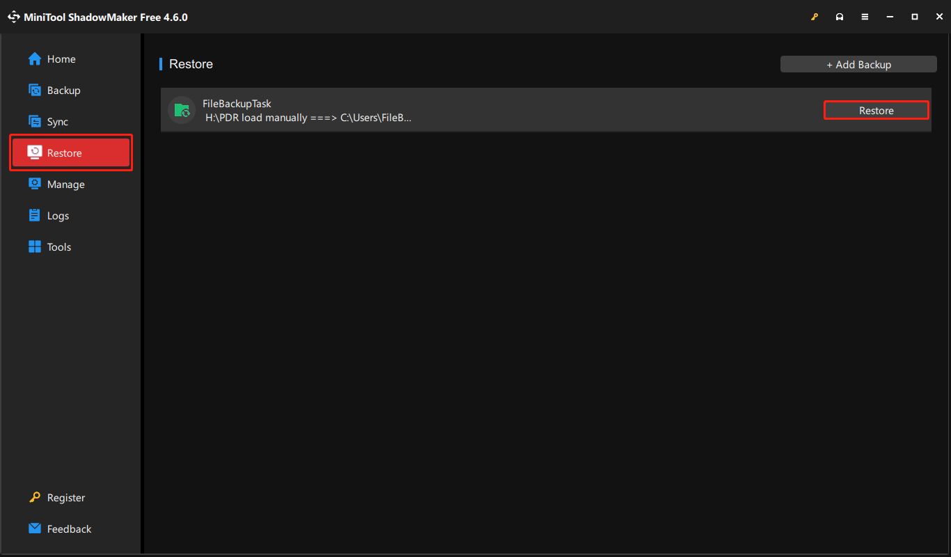 the Restore function of MiniTool ShadowMaker