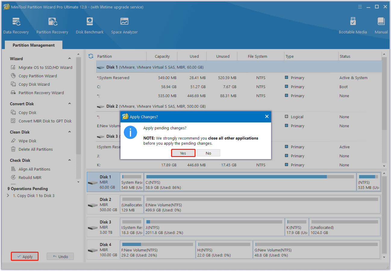 click Apply and Yes sequentially to execute all operations