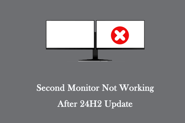 How to Fix Second Monitor Not Working After 24H2 Update