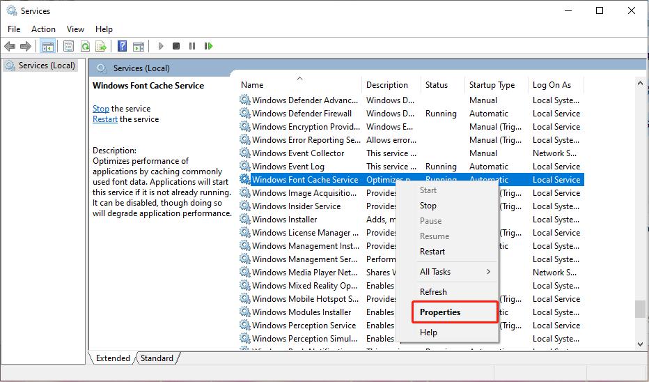 right-click Windows Font Cache Service and select Properties