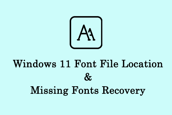 Guide: Windows 11 Font File Location & Missing Fonts Recovery