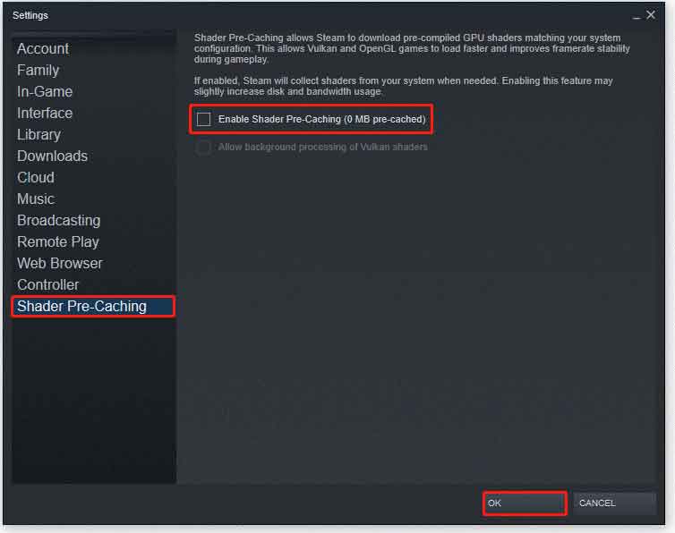 untick Enable Shader Pre-Caching (0 MB pre-cached) in Steam