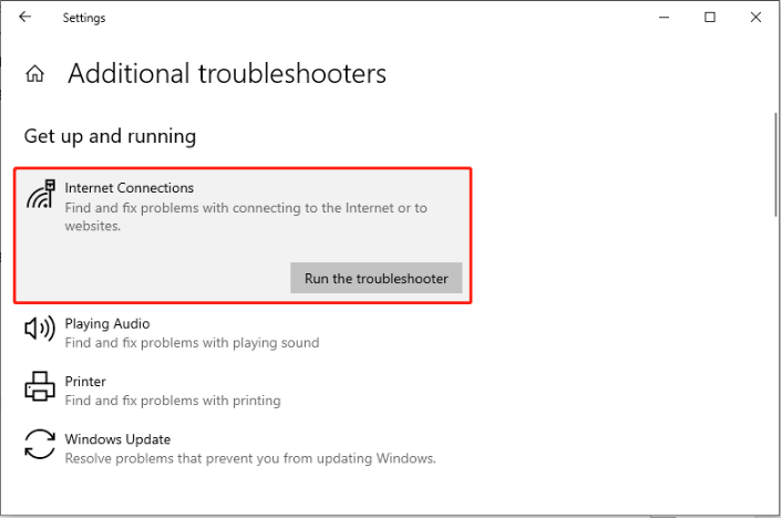 click the Run the troubleshooter button under the Internet Connections section