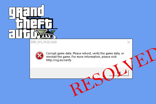 How to Fix GTA V Corrupt Game Data Error? 3 Practical Ways